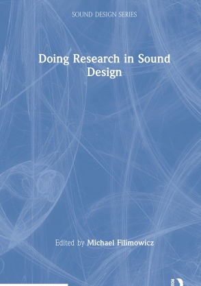 Doing Research in Sound Design